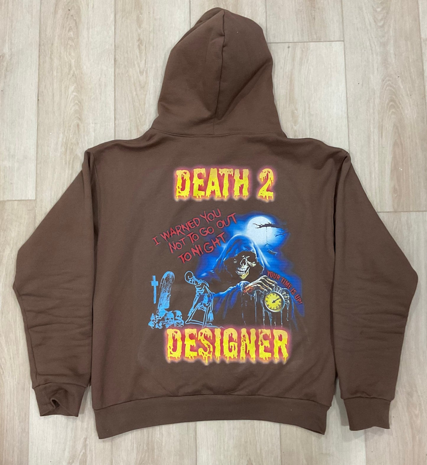 DEATH 2 DESIGNER - “Time is Invaluable" Mid-Heavyweight Hoodie - BROWN